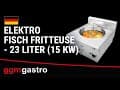 Elektro Fisch Fritteuse - 25 Liter - 15 kW - Schwarz